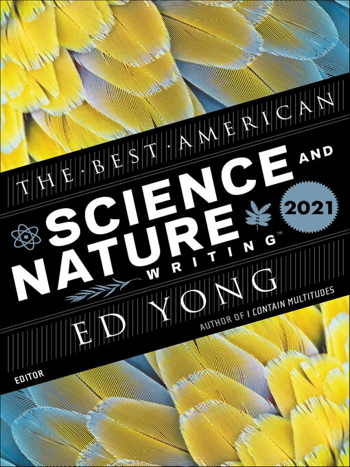 Title details for The Best American Science and Nature Writing 2021 by Ed Yong - Available
